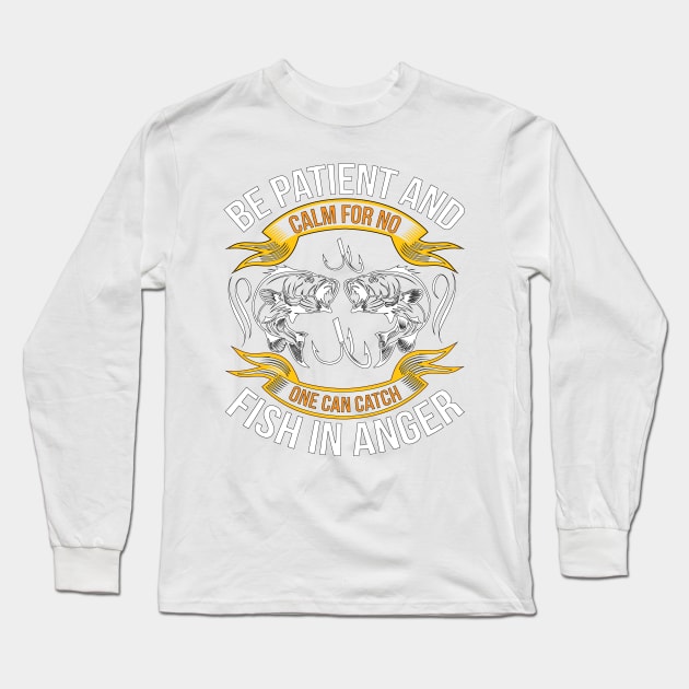 Fisherman quotes Long Sleeve T-Shirt by piksimp